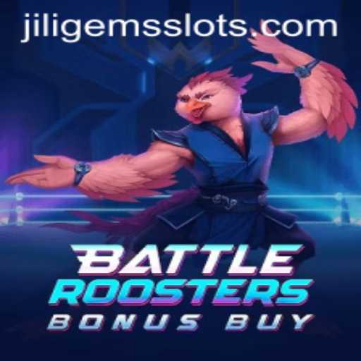 Explore the Exciting World of BattleRoostersBonusBuy with JILIGEMS