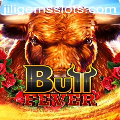BullFever: A Thrilling Journey into the World of JILIGEMS