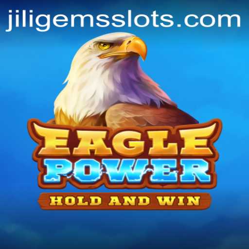 Unveiling EaglePower: A Comprehensive Guide to the New Gaming Sensation