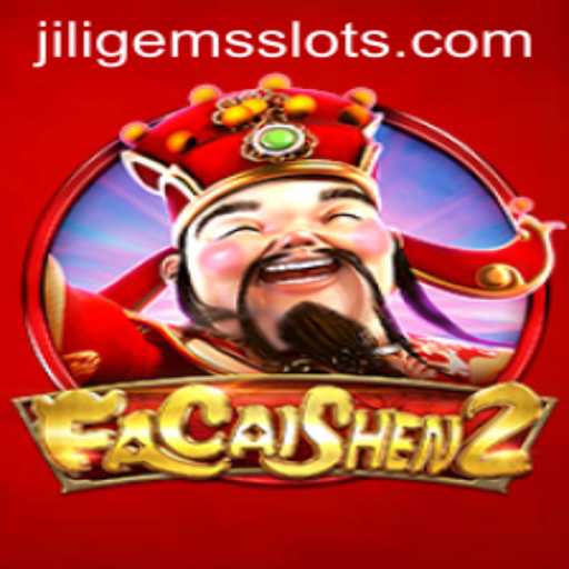 Discovering the Magic of FaCaiShen2: A Journey into the World of JILIGEMS