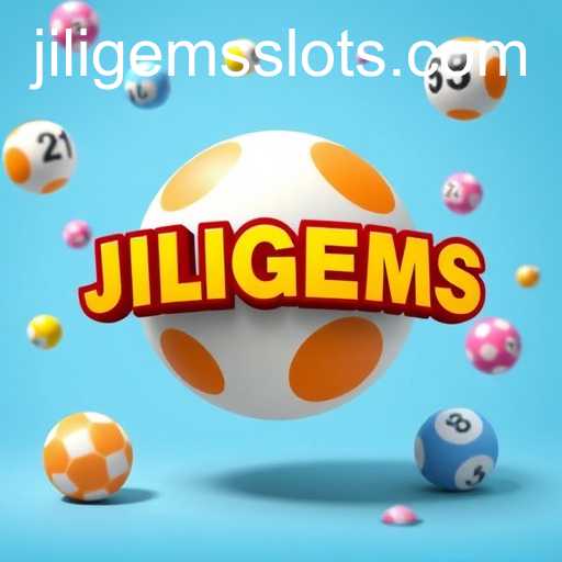 JILIGEMS