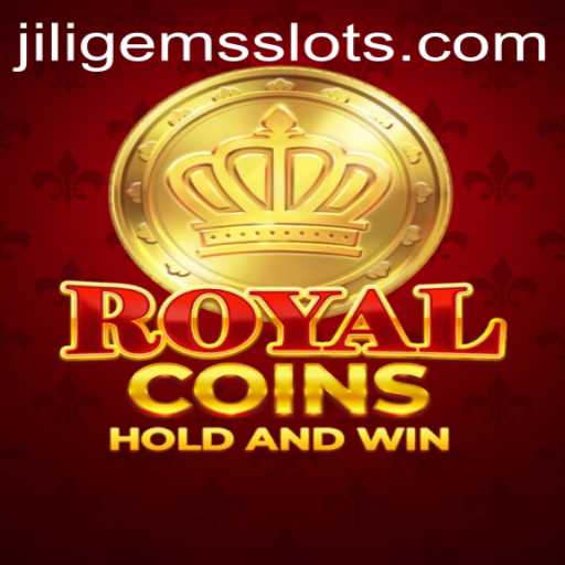 Explore the Enchanting World of RoyalCoins and JILIGEMS