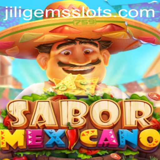 Exploring the Exciting World of SaborMexicano and Discovering JILIGEMS