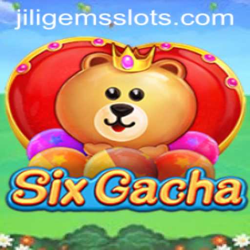 Unlocking the Magic of SixGacha: An In-Depth Look