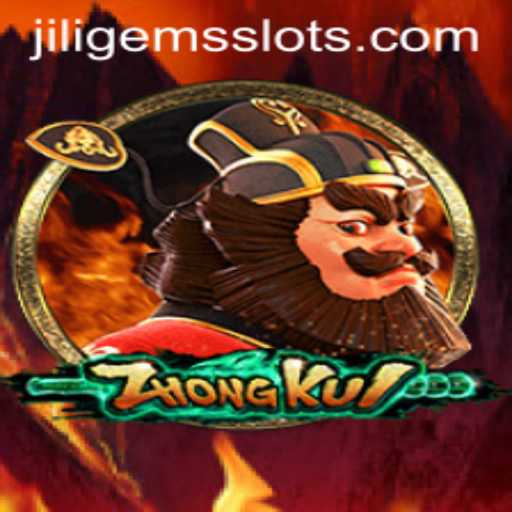 ZhongKui: A Mystical Adventure with JILIGEMS
